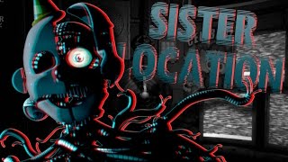 FAKE ENDING! | Sister Location - #6