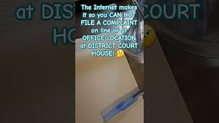 🛑Record of NOT having FORMS available to FILE complaint. #Marland #court #DistrictCourt #file