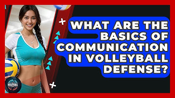 What Are The Basics Of Communication In Volleyball Defense? - The Volleyball Hub