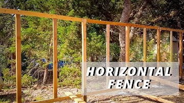 Building a Horizontal Fence