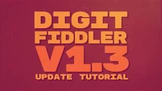 Digit Fiddler v1.3 Free Update (Monospacing)!