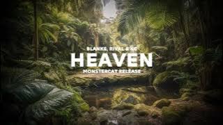 Blanke, Rival & KC - Heaven
