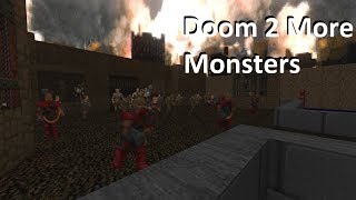 Doom 2 More Monster Mod