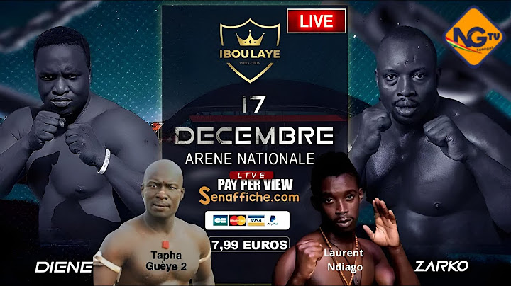 🛑Direct Arène Nationale - Zarko vs Diène Kairé et Tapha Gueye 2 vs Laurent Ndiago