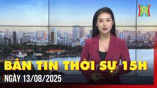 Thời Sự Hà Nội 15H Ngày 13082025 Thủ Tướng Ra Công Điện Thúc Đẩy Tăng Trưởng 8,3-8,5%,...