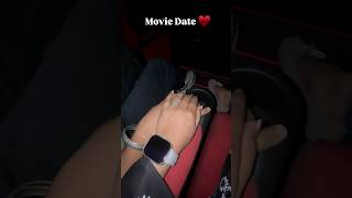 Movie date!!♥️...#movie #youandme #love #forever #ytshorts #couple