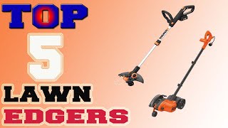 Best Lawn Edgers – Top 5 Lawn Edgers in 2021 Review.