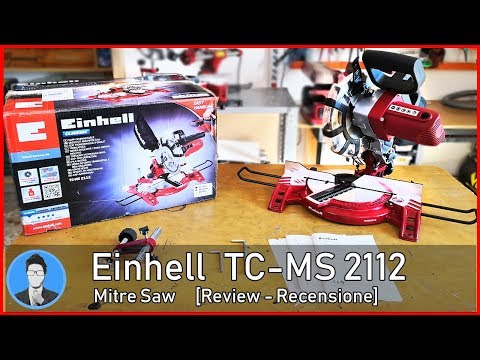 Einhell TC-MS 2112 Mitre Saw [Recensione - Review] Sub English