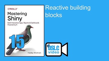 Mastering Shiny: Reactive building blocks (mshiny07 15)