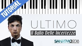 [TUTORIAL] Ultimo | Il Ballo Delle Incertezze  // Piano Tutorial con Synthesia chords