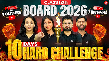 Class 12 Board Exam 2026 | 10 Days Hard Challenge 💪| 🛑FREE YOUTUBE Classes