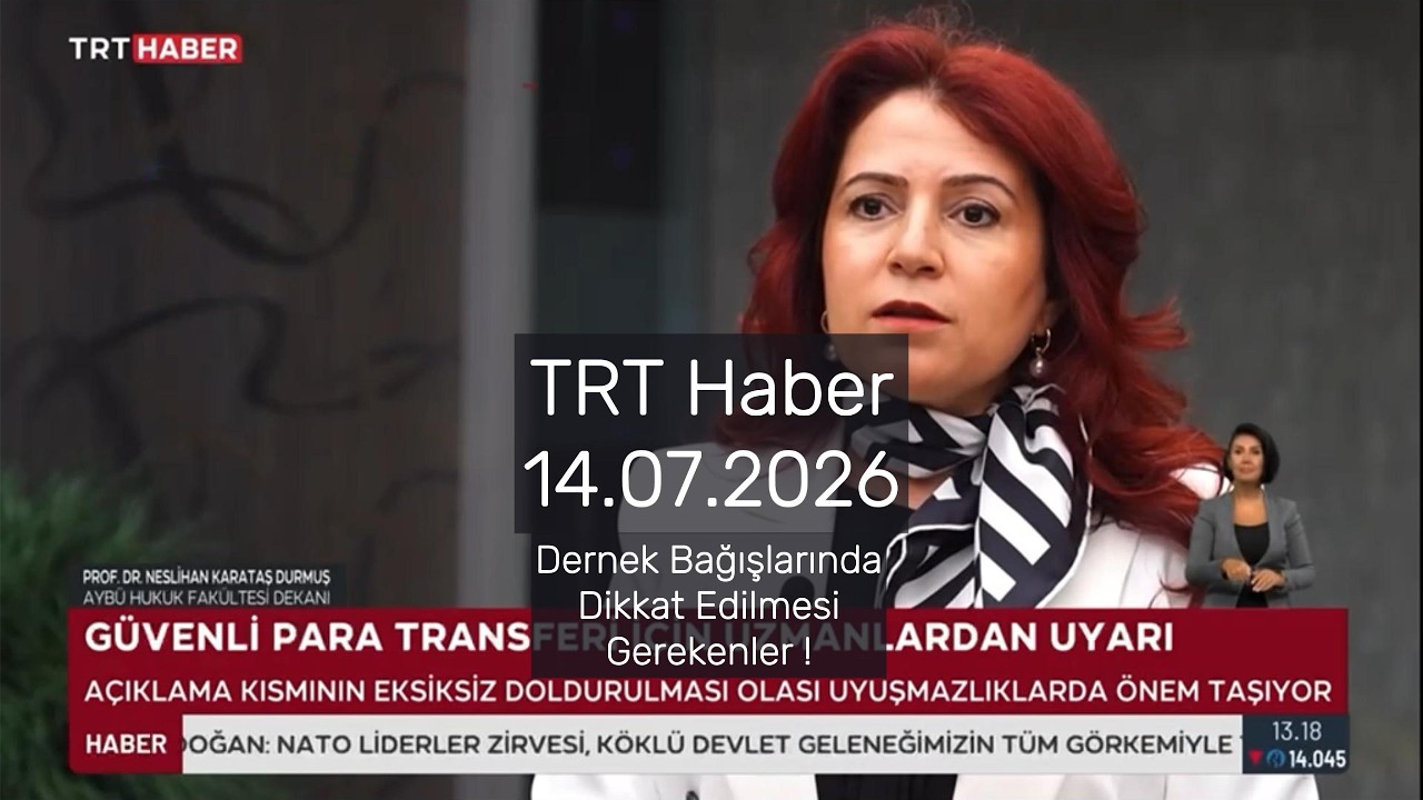 TRT Haber 14.07.2026'Para transferlerinde dikkat edilmesi gereken hususlar.'
