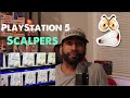 Will the playstation 5 Scalpers ever quit?