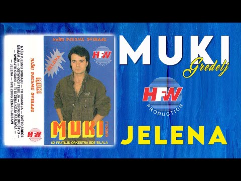 Muki Gredelj - Jelena ( Audio 1991 )