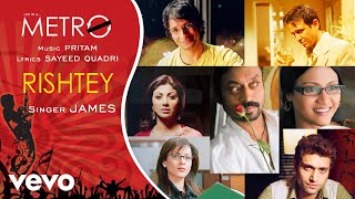 Video thumbnail of "Pritam, James - Rishtey (Pseudo Video)"