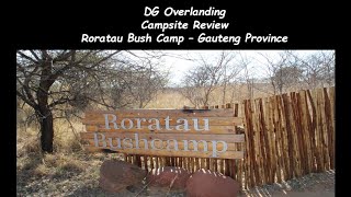 Campsite Review - Roratau Bush Camp - DG Overlanding