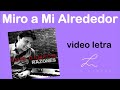 Luis Campos - Miro a Mi Alrededor | Letra (Lyric Video)