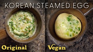 KOREAN STEAMED EGGS ♨️ Fast &amp; Easy! Original VERSUS Vegan