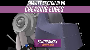 Gravity Sketch Virtual Reality Tools - Creasing Edges