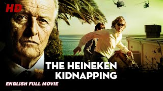 The Heineken Kidnapping | Crime Thriller | Full Movie HD | Best Hollywood Full Movies in English