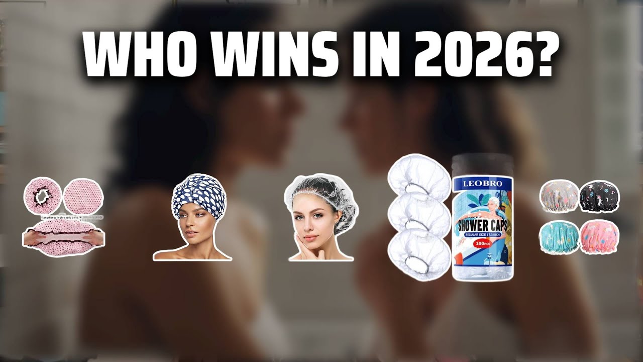 The Top 5 Best Shower Cap in 2026 - Must Watch Before Buying! - YouTube