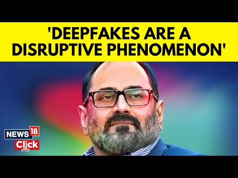 Deepfake Technology | Union Minister Rajeev Chandrasekhar Intervew On Deepfake | N18V | News18 - CNNNEWS18