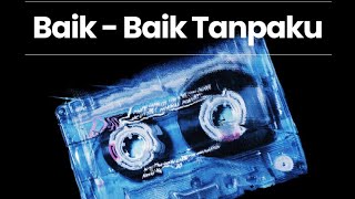 Download lagu Faznajma - baik baik tanpaku [  Lyric Video ]