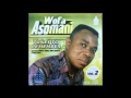 Wofa Asomani -  Kyerekyere Me Wakwan