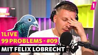 Felix Lobrecht: Wie viele Tauben sind zu viel? | 1LIVE 99 Problems #09