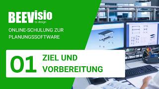 01 Ziel der Schulung und Vorbereitung (BEEVisio Training)