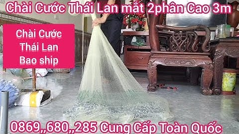 Chài Cước Thái Lan Chân Xích - chài lưới đánh cá thái lan - Chài Thái Lan _ Chài cá thái lan