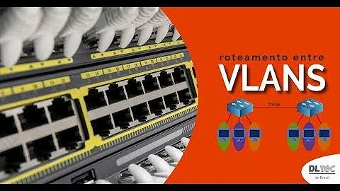 Como posso fazer roteamento de VLAN?