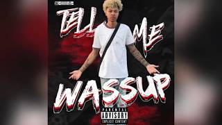 Rg Official Tell me wassup [Official lyrics]