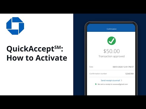 How to Activate QuickAccept℠ | Chase for Business®