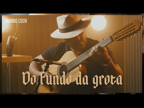 DO FUNDO DA GROTA | Eduardo Costa