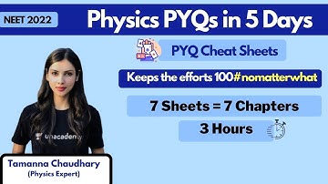Physics PYQs in 5 Days for NEET 2022  | Trait-5 : Keeping it 100 |  Tamanna Chaudhary