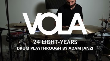 VOLA - 24 Light-Years (Drum Playthrough by Adam Janzi)