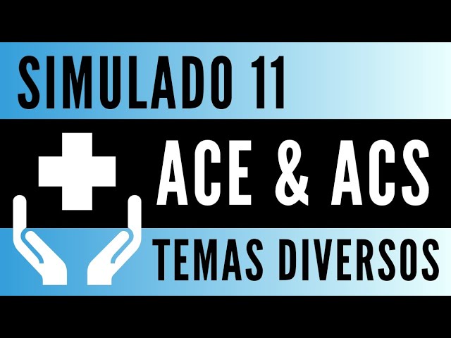 Simulado 11 - Agente Comunitário de Saúde e Agente de Combate a Endemias