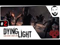 Dying Light #2 - Чуть не обосрался! - Прохождение