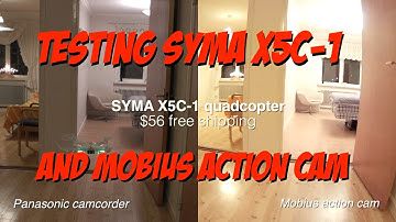 Syma X5C-1 Quadcopter with Mobius action camera flight test