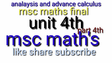 Advance calculus m.sc maths final