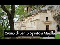 Eremo di Santo Spirito a Majella, una delle meraviglie d'Abruzzo