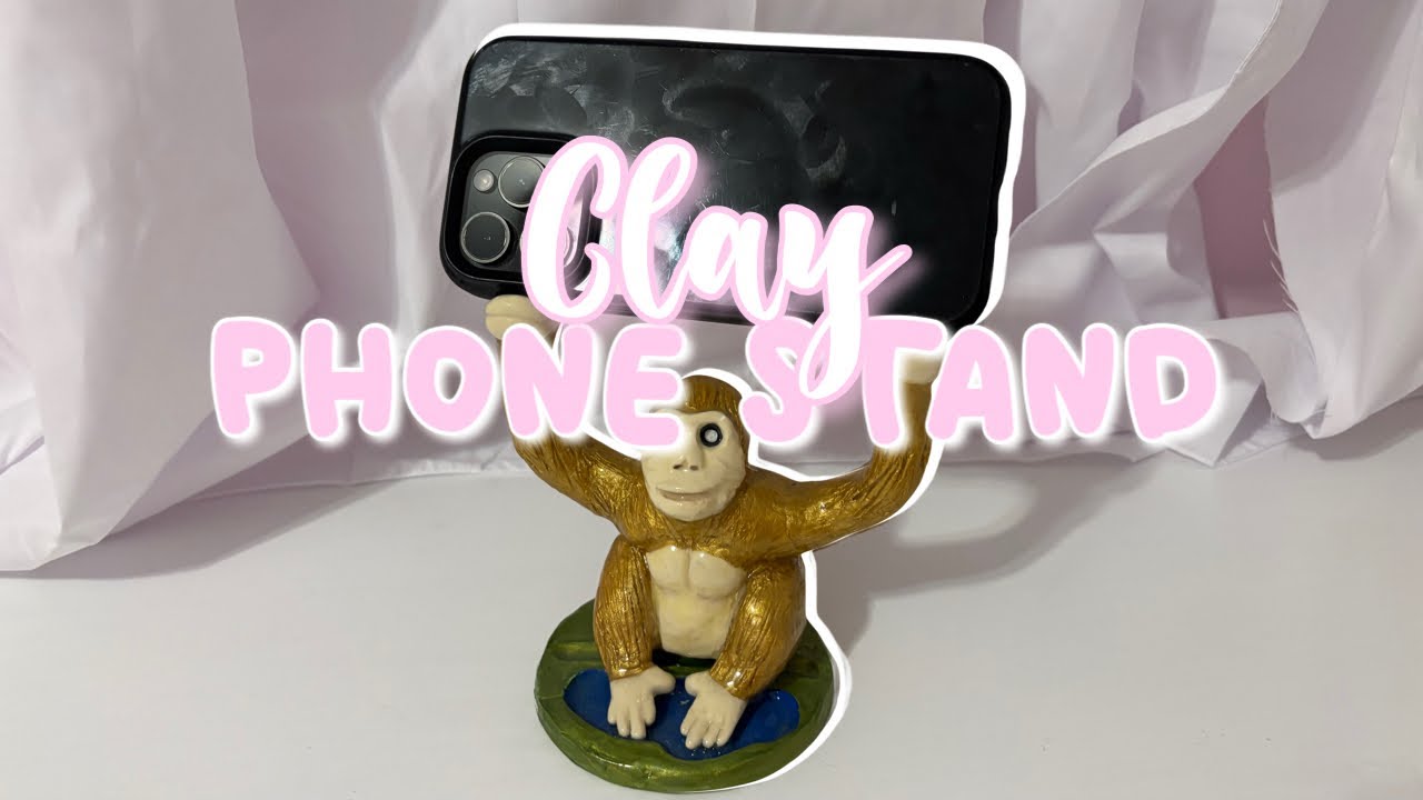 Making a PHONE STAND out of AIR DRY CLAY 🐒 | no talking, music only