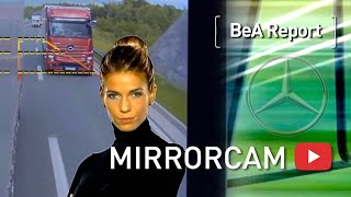 Mercedes Actros: MirrorCam. BeA Report