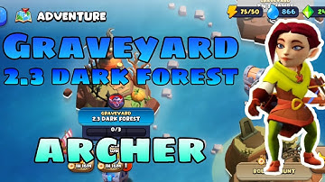 LOOT HEROES | Adventure Mode: Graveyard Dark Forest using Archer.