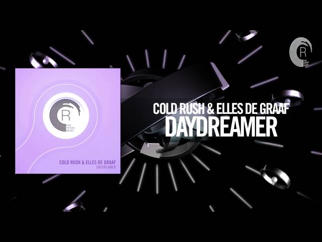 Cold Rush & Elles de Graaf - Daydreamer