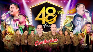 Caribeños de Guadalupe  48 Años De Historia Musical Vol. 2 (En Vivo)