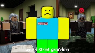 Weird Strict Grandma [Full Walkthrough] - Roblox