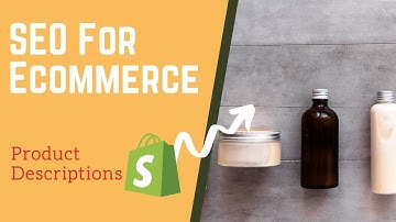 Ecommerce SEO: How To Write Product Descriptions That Sell Like Crazy