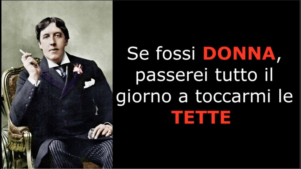 Aforismi Compleanno Wilde Oscar Wilde - Citazioni e Aforismi migliori (frasi celebri) - YouTube